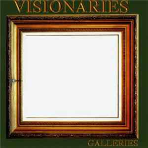 Visionaries - Galleries FLAC