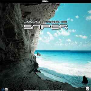 Javy Groove - Sniper FLAC