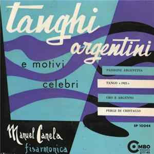 Manuel Canela - Tanghi Argentini E Motivi Celebri FLAC