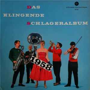 Various - Das Klingende Schlageralbum 1958 FLAC