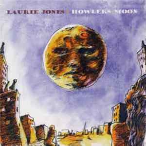 Laurie Jones - Howlers Moon FLAC