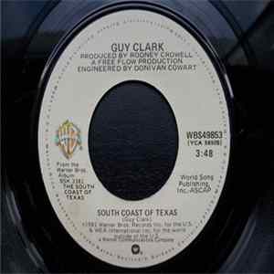 Guy Clark - South Coast Of Texas / She's Crazy For Leavin' FLAC