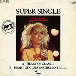 Blondie - Heart Of Glass FLAC