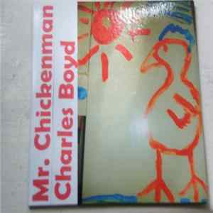 Charles Boyd - Mr. Chickenman FLAC