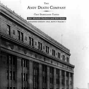 The Andy Death Company - The Darkland Tapes (Expanded Edition) FLAC
