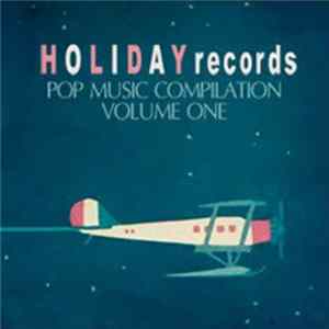 Various - Holiday Records Pop Music Compilation Volume One FLAC