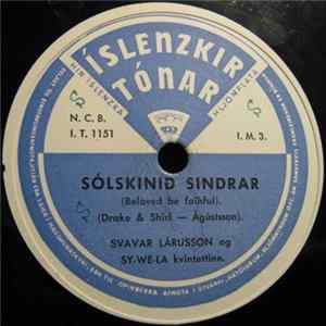 Svavar Lárusson Og Sy-We-La-Kvintettinn - Sólskinið Sindrar / Fiskimannaljóð Frá Capri FLAC
