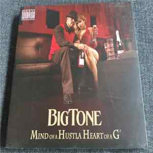 Big Tone - Mind Of A Hustla Heart Of A G FLAC