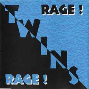 Twins - Rage! FLAC