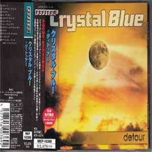 Crystal Blue - Detour FLAC