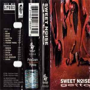 Sweet Noise - Getto FLAC
