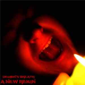 Demon's Breath - A New Reign FLAC