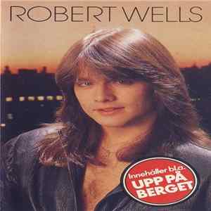 Robert Wells - Robert Wells FLAC