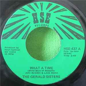 The Gerald Sisters - What A Time FLAC
