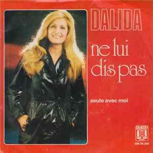 Dalida - Ne Lui Dis Pas FLAC