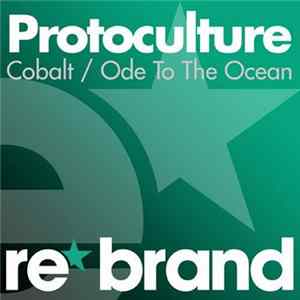 Protoculture - Cobalt / Ode To The Ocean FLAC