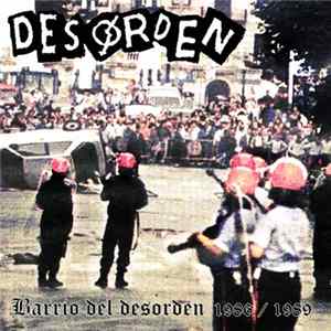 Desorden - Barrio Del Desorden 1986 / 1989 FLAC