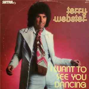 Terry Webster - I Want To See You Dancing FLAC