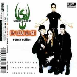 Sequential One - My Love Is Hot (Remix Edition) FLAC