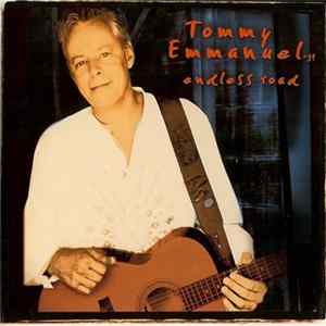 Tommy Emmanuel - Endless Road FLAC