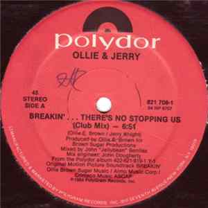 Ollie And Jerry - Breakin'... There's No Stopping Us FLAC