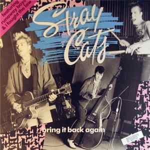 Stray Cats - Bring It Back Again FLAC