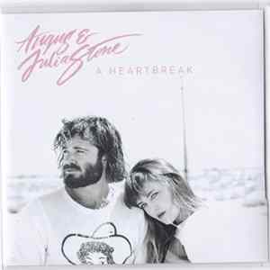 Angus & Julia Stone - A Heartbreak FLAC