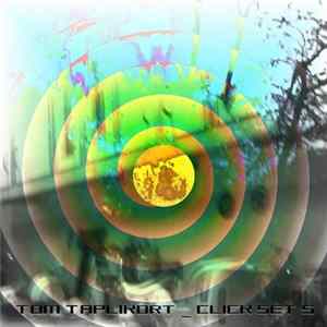 Tom Taplikort - Click Set 5 FLAC