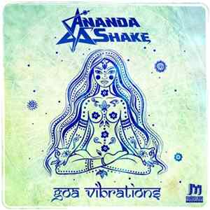 Ananda Shake - Goa Vibrations FLAC