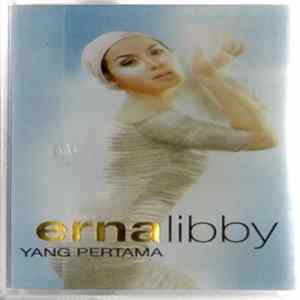 Erna Libby - Yang Pertama FLAC