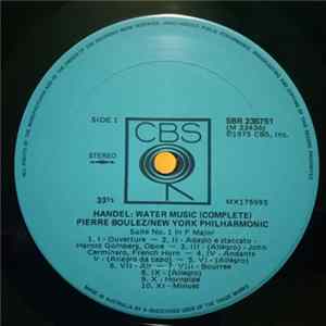 Handel - Pierre Boulez, New York Philharmonic - Pierre Boulez- Handel: Water Music (Complete) FLAC