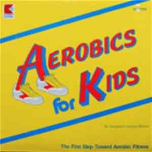 Georgiana Liccione Stewart - Aerobics For Kids: The First Step Toward Aerobic Fitness FLAC
