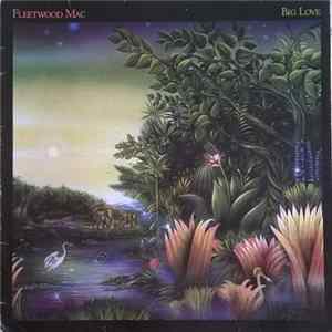 Fleetwood Mac - Big Love FLAC