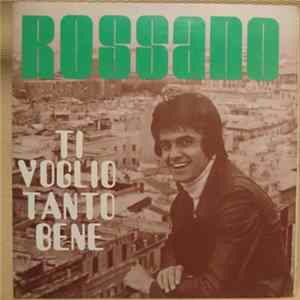 Rossano - Ti Voglio Tanto Bene FLAC