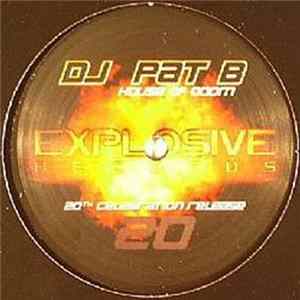 DJ Pat B - House Of Doom FLAC