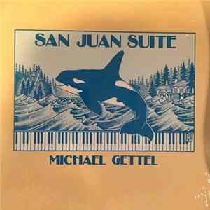 Michael Gettel - San Juan Suite FLAC