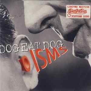 Dog Eat Dog - Isms FLAC