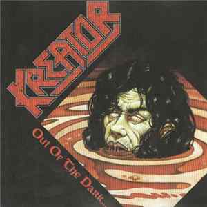 Kreator - Out Of The Dark (Into The Light) FLAC