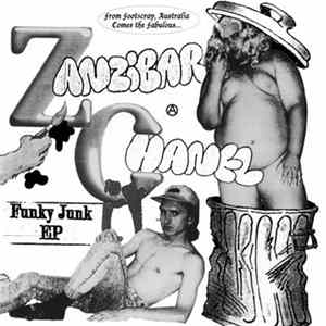 Zanzibar Chanel - Funky Junk EP FLAC