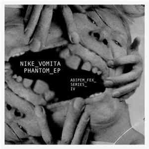 Nike_Vomita - Phantom EP FLAC