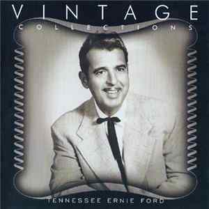 Tennessee Ernie Ford - Vintage Collections FLAC