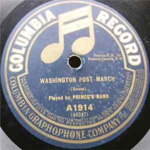 Prince's Band - Washington Post March / Second Regiment Connecticut National Guard March FLAC