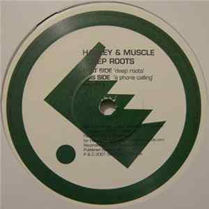 Harley & Muscle - Deep Roots / A Phone Calling FLAC