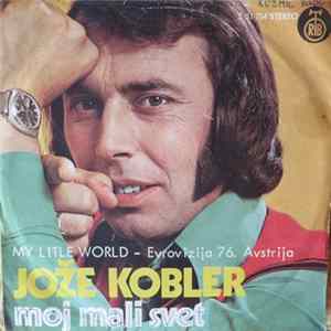 Jože Kobler - Moj Mali Svet (My Little World) FLAC