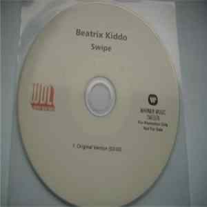 Beatrix Kiddo - Swipe FLAC