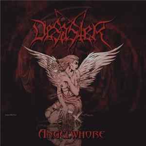 Desaster - Angelwhore FLAC