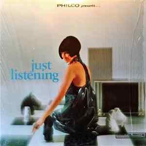 Various - PHILCO Presents ... Just Listening FLAC