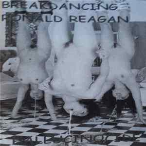 Breakdancing Ronald Reagan, Hallucinocide - BRR/Hallucinocide FLAC