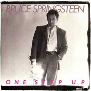 Bruce Springsteen - One Step Up FLAC