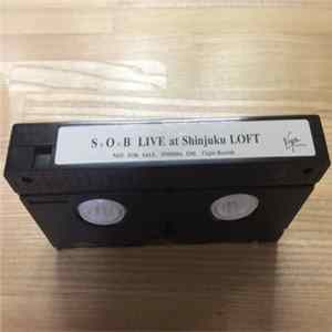 SxOxB - Live At Shinjuku Loft FLAC
